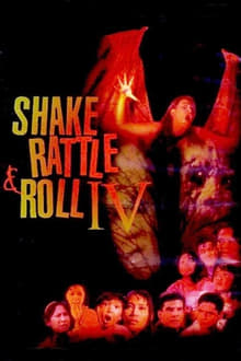 Shake, Rattle & Roll IV