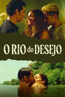 O Rio do Desejo Torrent (2023) Nacional WEB-DL 1080p Download