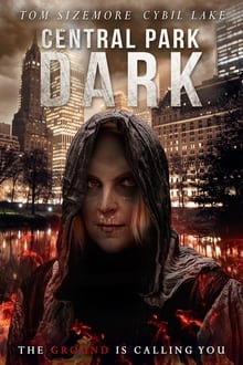 مشاهدة فيلم Central Park Dark 2021 مترجم