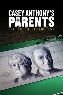 Imagem Casey Anthony’s Parents: The Lie Detector Test