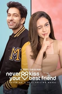 Never Kiss Your Best Friend : Hindi Season 1-2 WEB-DL 480p & 720p | [Complete]