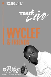 Wyclef Jean & Friends