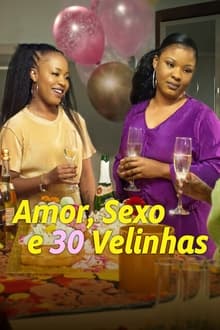 Amor, Sexo e 30 Velinhas Torrent (2023) Dual Áudio 5.1 WEB-DL 1080p Download