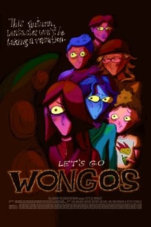 Let’s Go Wongos
