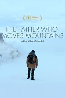 The Father Who Moves Mountains 2021