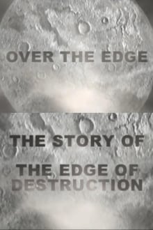 Over the Edge: The Story of "The Edge of Destruction"