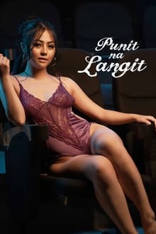 [18+] Punit na Langit (2023) Tagalog WEB-DL 720p 1080p | Full Movie
