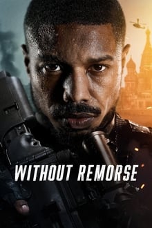 Tom Clancy’s Without Remorse 2021