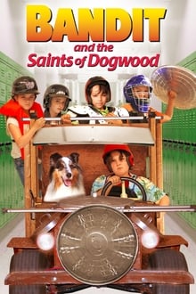 Image Bandit and the Saints of Dogwood