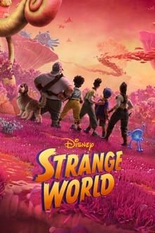 Thế Giới Lạ Lùng - Strange World (2022)