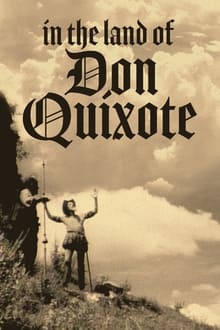 In the Land of Don Quixote