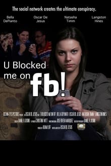 U Blocked me on fb!