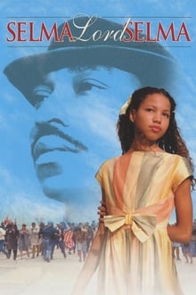 Selma, Lord, Selma-poster