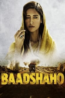 Baadshaho (2017) Hindi Movie WEB-DL ESub 480p [350MB] || 720p [1.2GB] || 1080p [4GB]