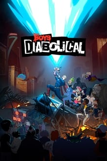 The Boys Presents: Diabolical : Season 1 WEB-DL 720p | [Complete]