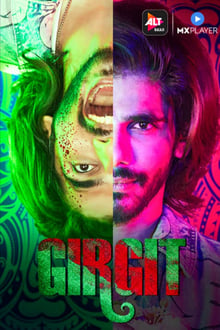 Girgit : Season 1 Hindi WEB-DL 480p & 720p | [Complete]
