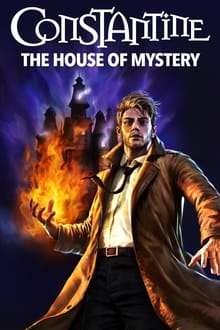 Constantine: The House of Mystery poster