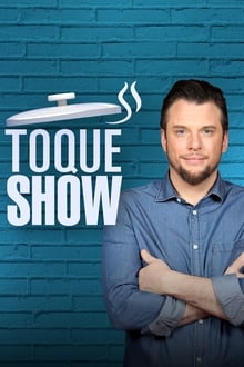 Toque Show
