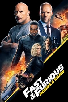 Fast & Furious Presents Hobbs & Shaw (2019)