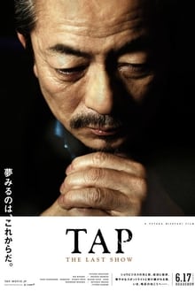 Tap: The Last Show