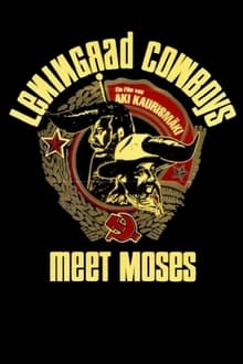 Imagem Leningrad Cowboys Meet Moses