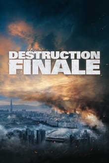 Destruction Finale poster