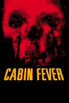 Cabin Fever-poster