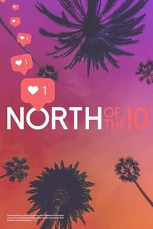 North of the 10
