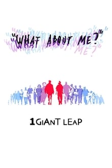 1 Giant Leap: What About Me?