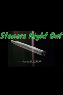 Stoner's Night Out