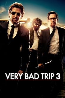 Very Bad Trip 3 poster