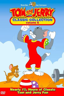 Tom and Jerry: The Classic Collection Volume 8