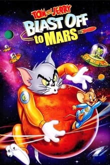 Tom and Jerry Blast Off to Mars!-poster