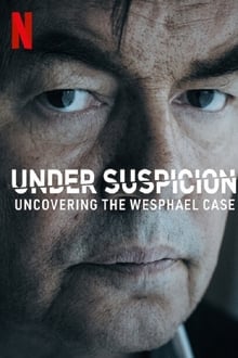 تحت الشك: كشف قضية Wesphael