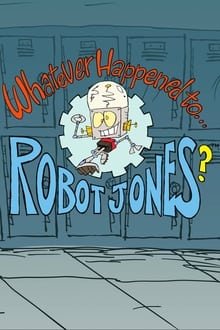 ماذا حدث ل ... روبوت جونز؟