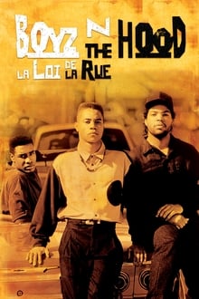 Boyz n the Hood : La loi de la rue poster