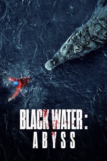 Black Water: Abyss-poster