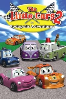 The Little Cars 2: Rodopolis Adventures