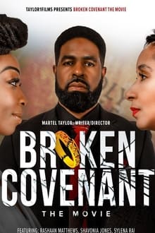 Broken Covenant the Movie 2021