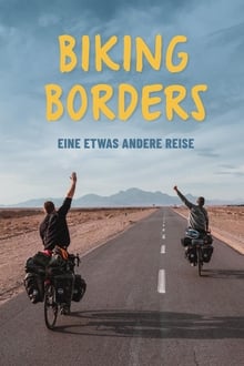 Biking Borders - eine etwas andere Reise
