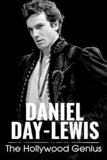 Daniel Day-Lewis: The Hollywood Genius-poster