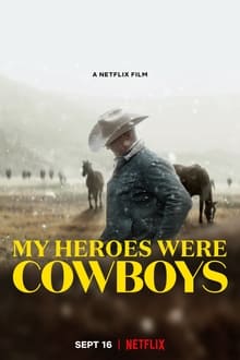 My Heroes Were Cowboys 2021