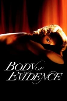 Bằng Chứng Thể Xác - Body of Evidence (1993)