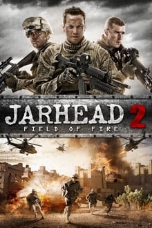 Jarhead 2 – Field of Fire (2014) Hindi + English BluRay 1080p | 720p | 480p x264 AVC AAC 2ch ESub