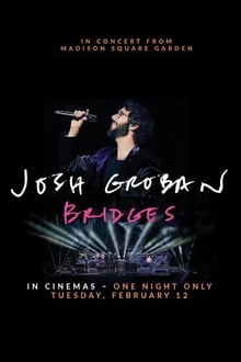 Josh Groban Bridges: In Concert from Madison Square Garden