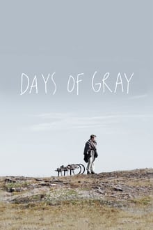 Days of Gray