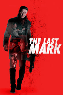 The Last Mark (2022) WEB-DL