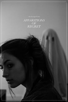 An Excerpt from: "Apparitions of Regret"