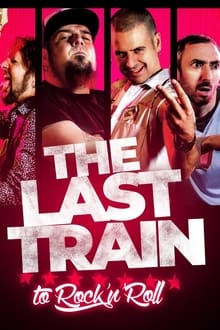 The Last Train to Rock'n'Roll
