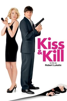 Kiss & Kill poster